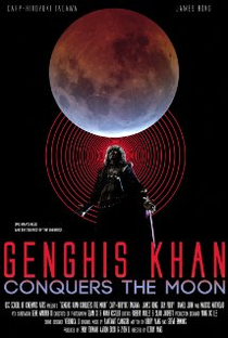 Genghis Khan Conquers the Moon - Poster / Capa / Cartaz - Oficial 1
