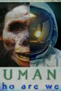 Humanos, Quem Somos Nós? - Poster / Capa / Cartaz - Oficial 1