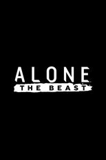 Alone: The Beast (Alone: The Beast)