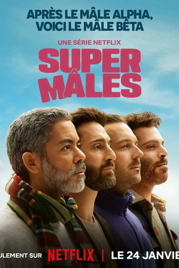  de Série Supermachos (1ª Temporada) (2025)