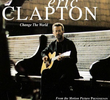 Eric Clapton: Change the World