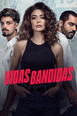 Vidas Bandidas (Vidas Bandidas)