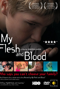 My Flesh and Blood - Poster / Capa / Cartaz - Oficial 1