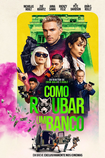  de Filme Como Roubar um Banco (2026)