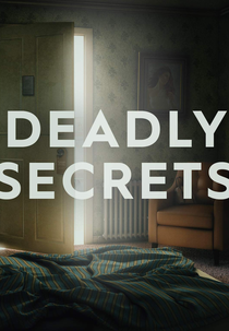 Segredos Sinistros (1ª Temporada) (Deadly Secrets (Season 1))