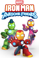 Iron Man and His Awesome Friends (Iron Man and His Awesome Friends)