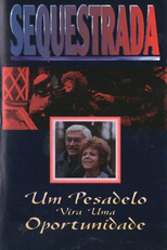 Sequestrada - Um Pesadelo Vira Uma Oportunidade (Held for Ransom)