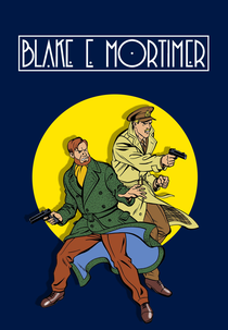 As Aventuras de Blake E Mortimer (Blake & Mortimer)