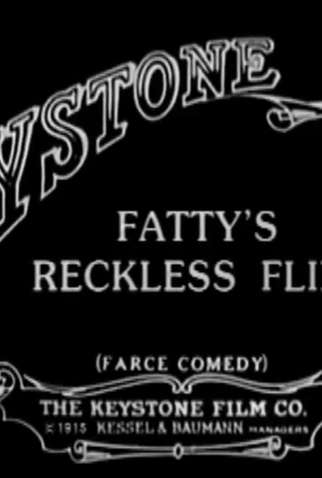 Poster 1 de Curta Fatty's Reckless Fling (1915)