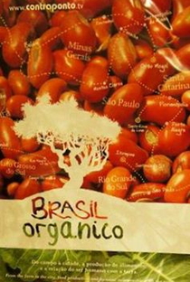 Brasil Orgânico - Poster / Capa / Cartaz - Oficial 1