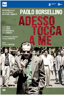 Paolo Borsellino: Adesso Tocca A Me - Poster / Capa / Cartaz - Oficial 1