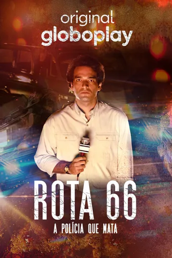  de Série Rota 66: A Polícia que Mata (1ª Temporada) (2022)