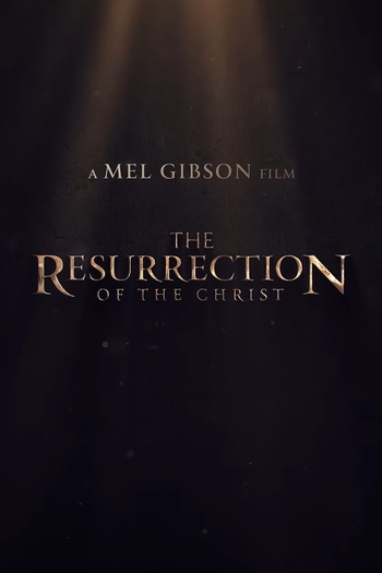  de Filme A Ressurreição de Cristo: Parte I (2027)