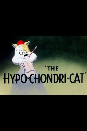 Poster de Curta The Hypo-Chondri-Cat (1950)
