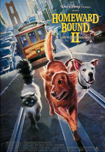 A Incrível Jornada II: Perdidos em São Francisco (Homeward Bound II: Lost in San Francisco)