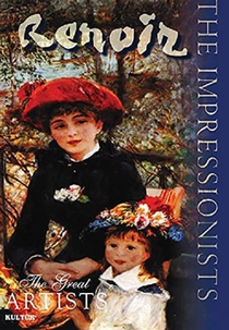The Impressionists: Renoir (The Impressionists: Renoir)