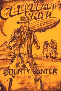 Cleveland Smith: Bounty Hunter - Poster / Capa / Cartaz - Oficial 1