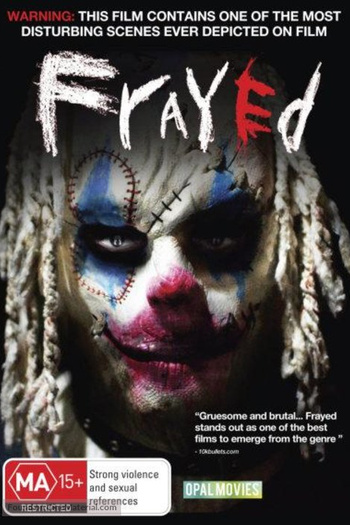  de Filme Frayed (2007)