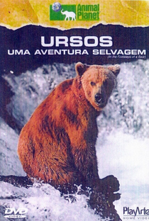Ursos - Uma Aventura Selvagem - Poster / Capa / Cartaz - Oficial 1