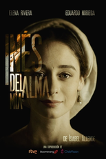 Inés del alma mía (Inés del alma mía)