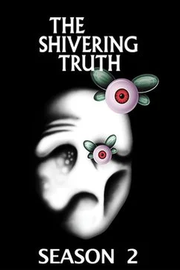 Poster de Série The Shivering Truth (2ª Temporada) (2020)