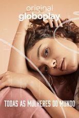 Todas as Mulheres do Mundo (Todas as Mulheres do Mundo)