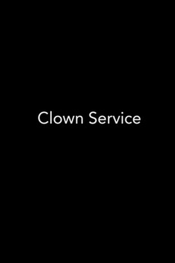 Poster de Curta Clown Service (2015)