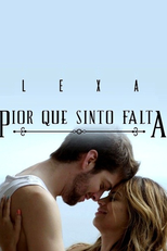 Lexa: Pior que Sinto Falta (Lexa: Pior que Sinto Falta)