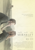 The Miracle (Miraklet )