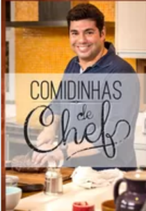 Comidinhas de Chef (Comidinhas de Chef)