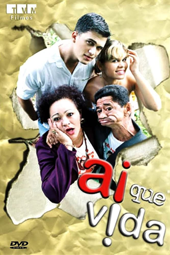  de Filme Ai Que Vida (2008)