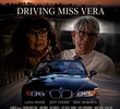 Driving Miss Vera