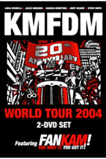 Poster de Filme KMFDM: 20th Anniversary World Tour 2004 (2005)