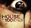 The House With 100 Eyes