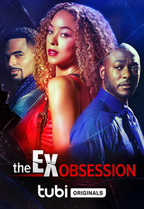 The Ex Obsession (The Ex Obsession)