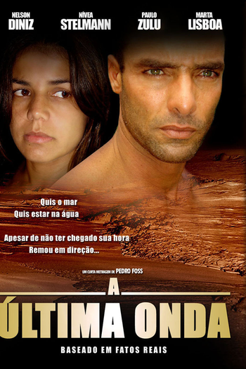 Poster de Curta A Última Onda (2006)