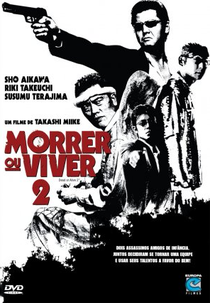 Morrer ou Viver 2 (Dead or Alive 2: Tôbôsha)