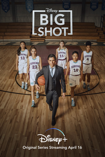 Big Shot: Treinador de Elite (1ª Temporada) - Poster / Capa / Cartaz - Oficial 2