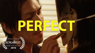 Trailer: Perfect | Scary Short Horror Film | Screamfest