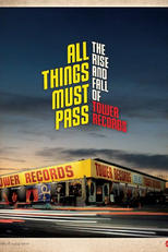Tudo Passa: Ascensão e Queda da Tower Records (All Things Must Pass: The Rise and Fall of Tower Records)