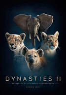 Dinastias (2ª Temporada) (Dynasties (Season 2))