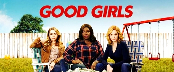 Crítica // Good Girls (Série Netflix - 2018)