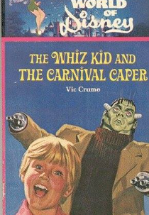 The Whiz Kid and the Carnival Caper  (The Whiz Kid and the Carnival Caper )