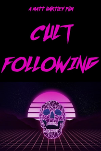 Cult Following - Poster / Capa / Cartaz - Oficial 1