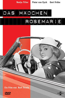 Das Mädchen Rosemarie - Poster / Capa / Cartaz - Oficial 1