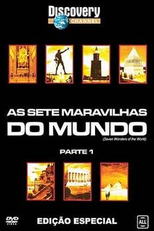 As Sete Maravilhas do Mundo - Parte 1 (Seven Wonders of the Wolrld)