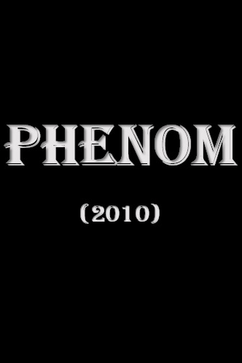 Poster de Série Phenom (2010)