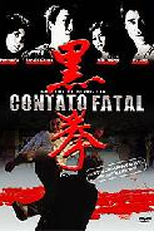 Contato Fatal (Hak kuen)