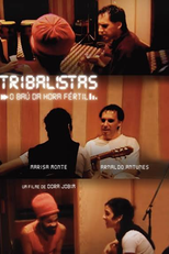 Tribalistas: O Baú da Hora Fértil (Tribalistas: O Baú da Hora Fértil)