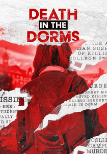 Assassinato no Campus (1ª Temporada) (Death in the Dorms (Season 1))